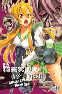 Highschool of the Dead: Volume 7