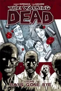 The Walking Dead, Volume 1: Days Gone Bye