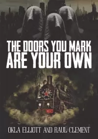 The Doors You Mark Are Your Own