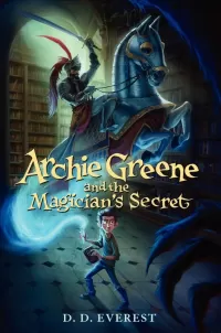 Archie Greene and the Magician's Secret