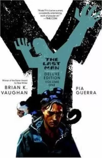 Y: The Last Man - The Deluxe Edition, Volume One