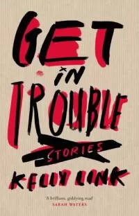 Get in Trouble