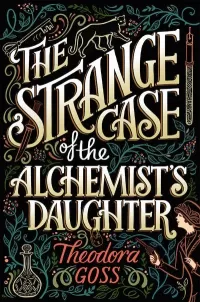 The Strange Case of the Alchemist's Daughter