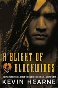A Blight of Blackwings