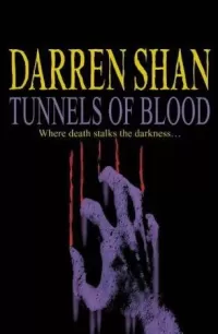 Tunnels of Blood