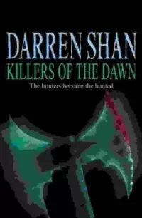 Killers of the Dawn