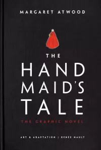  The Handmaid's Tale: The Graphic Novel