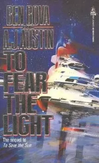 To Fear the Light