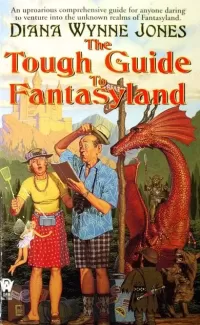 The Tough Guide to Fantasyland
