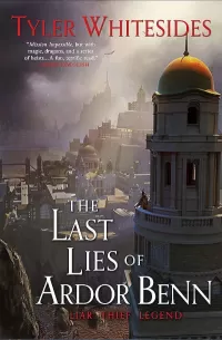 The Last Lies of Ardor Benn