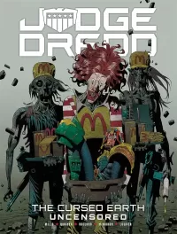 Judge Dredd: The Cursed Earth Uncensored