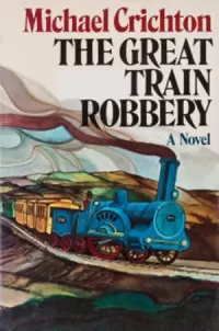 The Great Train Robbery