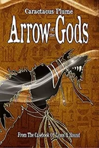 Arrow of the Gods