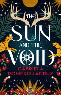 The Sun and the Void