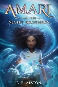 Amari and the Night Brothers