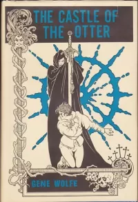 The Castle of the Otter