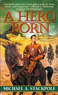 A Hero Born