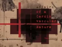 Affairs of a Cardiovascular Nature
