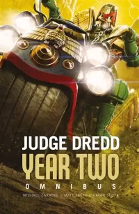 Judge Dredd: Year Two Omnibus 