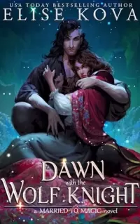 A Dawn with the Wolf Knight