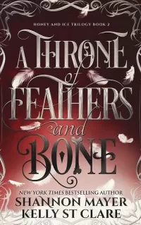 A Throne of Feathers and Bone