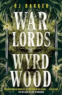 Warlords of Wyrdwood