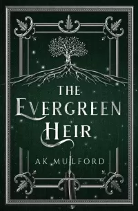 The Evergreen Heir