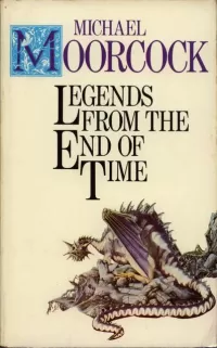 Legends from the End of Time