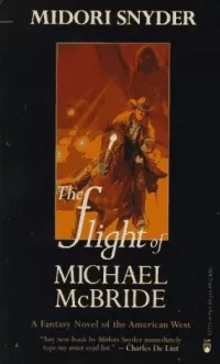 The Flight of Michael McBride