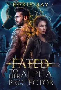 Fated To Her Alpha Protector