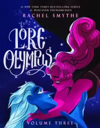 Lore Olympus: Volume Three
