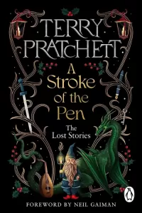 A Stroke of the Pen: The Lost Stories