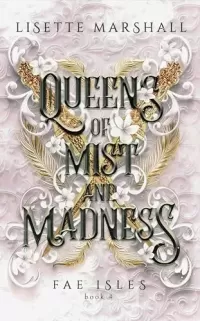 Queens of Mist and Madness