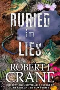 Buried in Lies