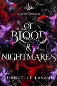 Of Blood & Nightmares