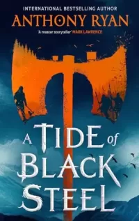 A Tide of Black Steel