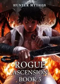 Rogue Ascension: Book 5