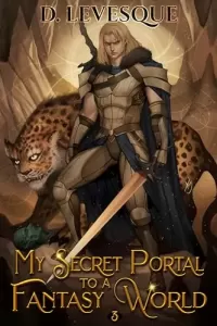 My Secret Portal to a Fantasy World Book 3