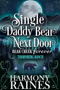 Single Daddy Bear Next Door
