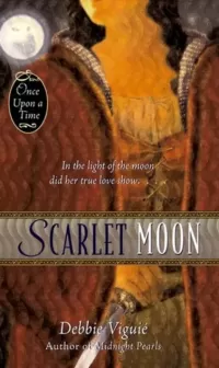 Scarlet Moon: A Retelling of The Little Red Riding Hood