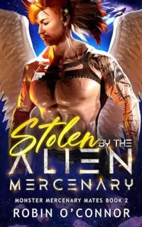 Stolen by the Alien Mercenary