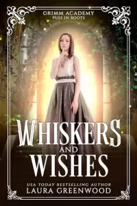 Whiskers and Wishes
