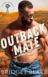 Outback Mate: An Omegaverse Romance