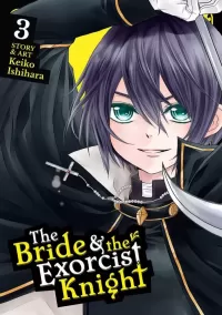 The Bride & the Exorcist Knight Volume #03