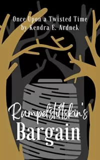 Rumpelstiltskin's Bargain