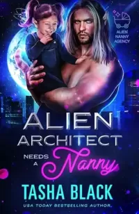Alien Architect Needs a Nanny