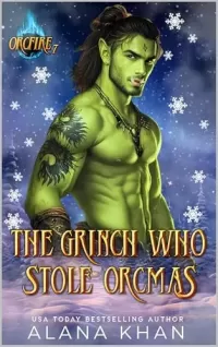 The Grinch Who Stole Orcmas
