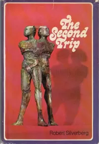 The Second Trip