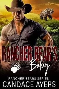 Rancher Bear's Baby