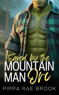 Saved by the Mountain Man Orc